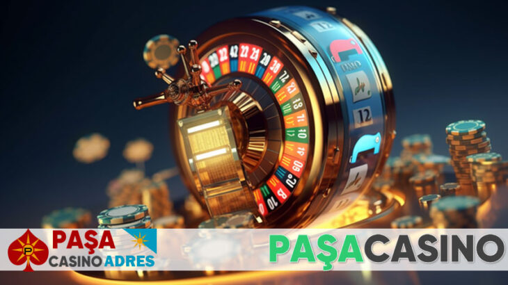 paşa casino üye giriş